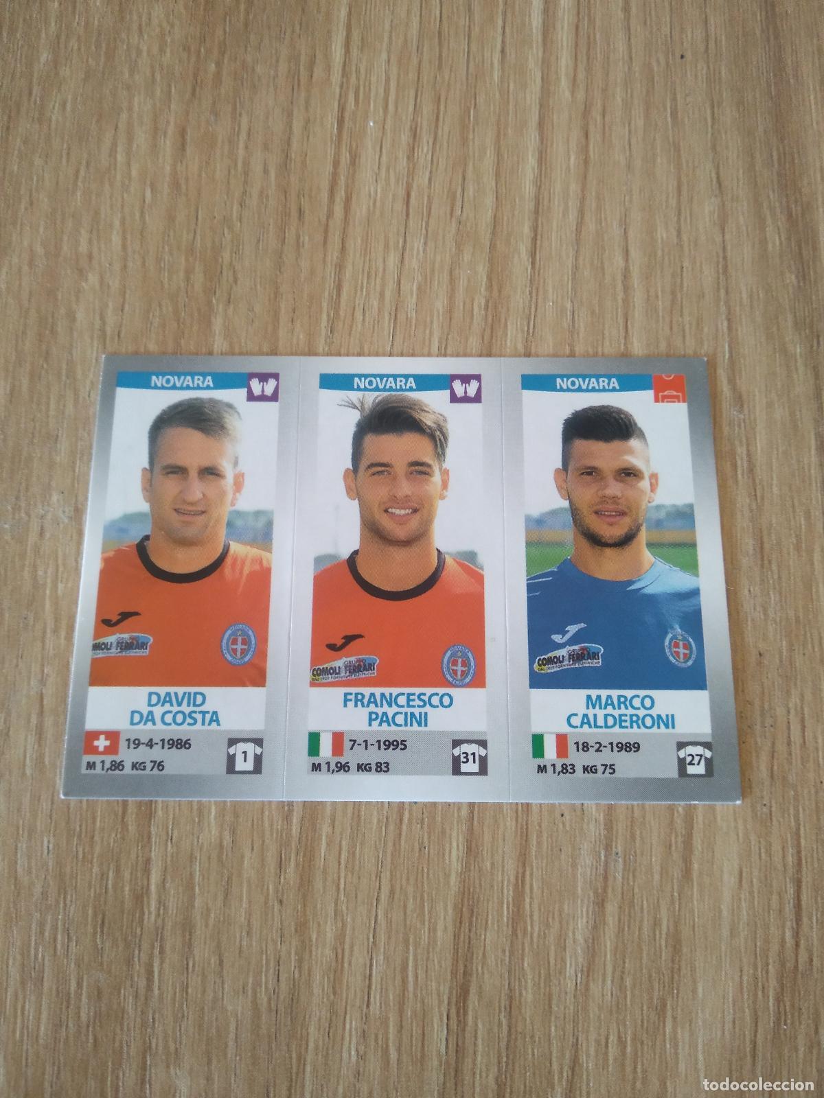 Cartes &agrave; collectionner de Football: 665 DA COSTA PACINI CALDERONI NOVARA CROMO FUTBOL PANINI LIGA ITALIA 16-17 CALCIATORI 2016-2017