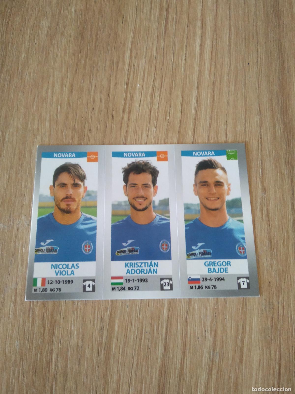 Cartes &agrave; collectionner de Football: 669 VIOLA ADORJAN BAJDE NOVARA CROMO FUTBOL PANINI LIGA ITALIA 16-17 CALCIATORI 2016-2017