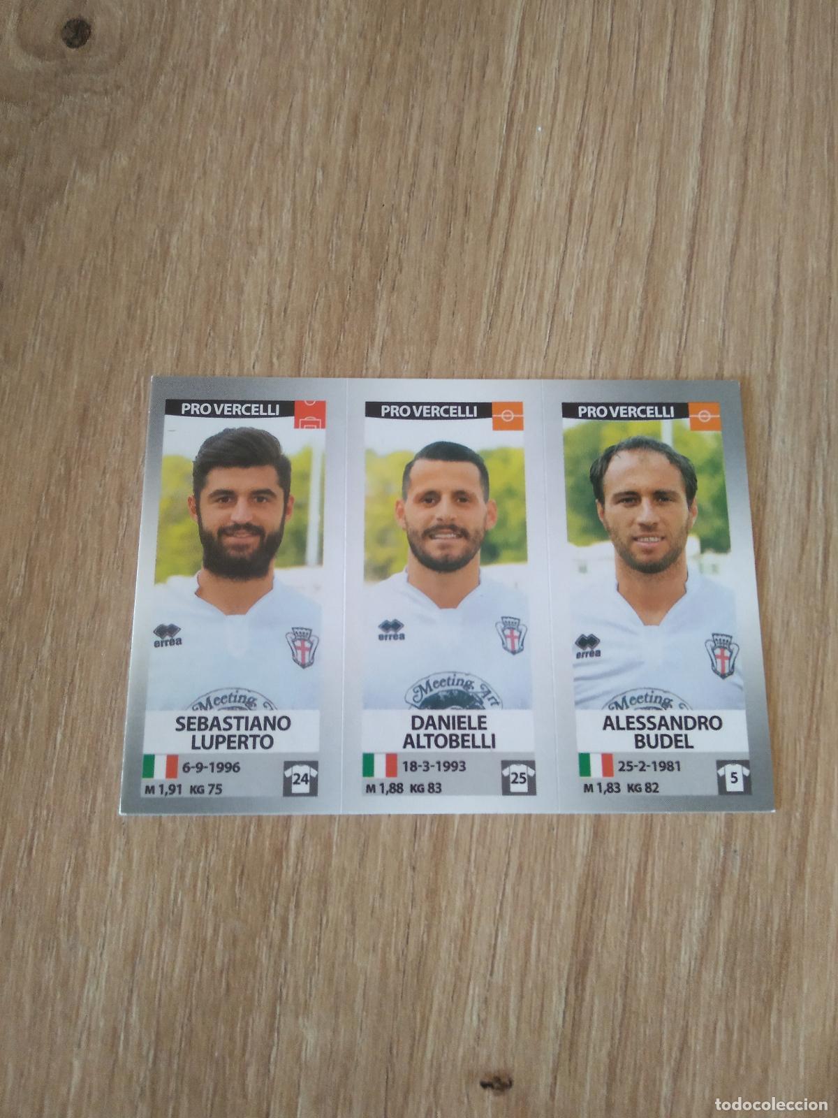 Fu&szlig;ball-Sticker: 690 LUPERTO ALTOBELLI BUDEL PRO VERCELLI CROMO FUTBOL PANINI LIGA ITALIA 16-17 CALCIATORI 2016-2017