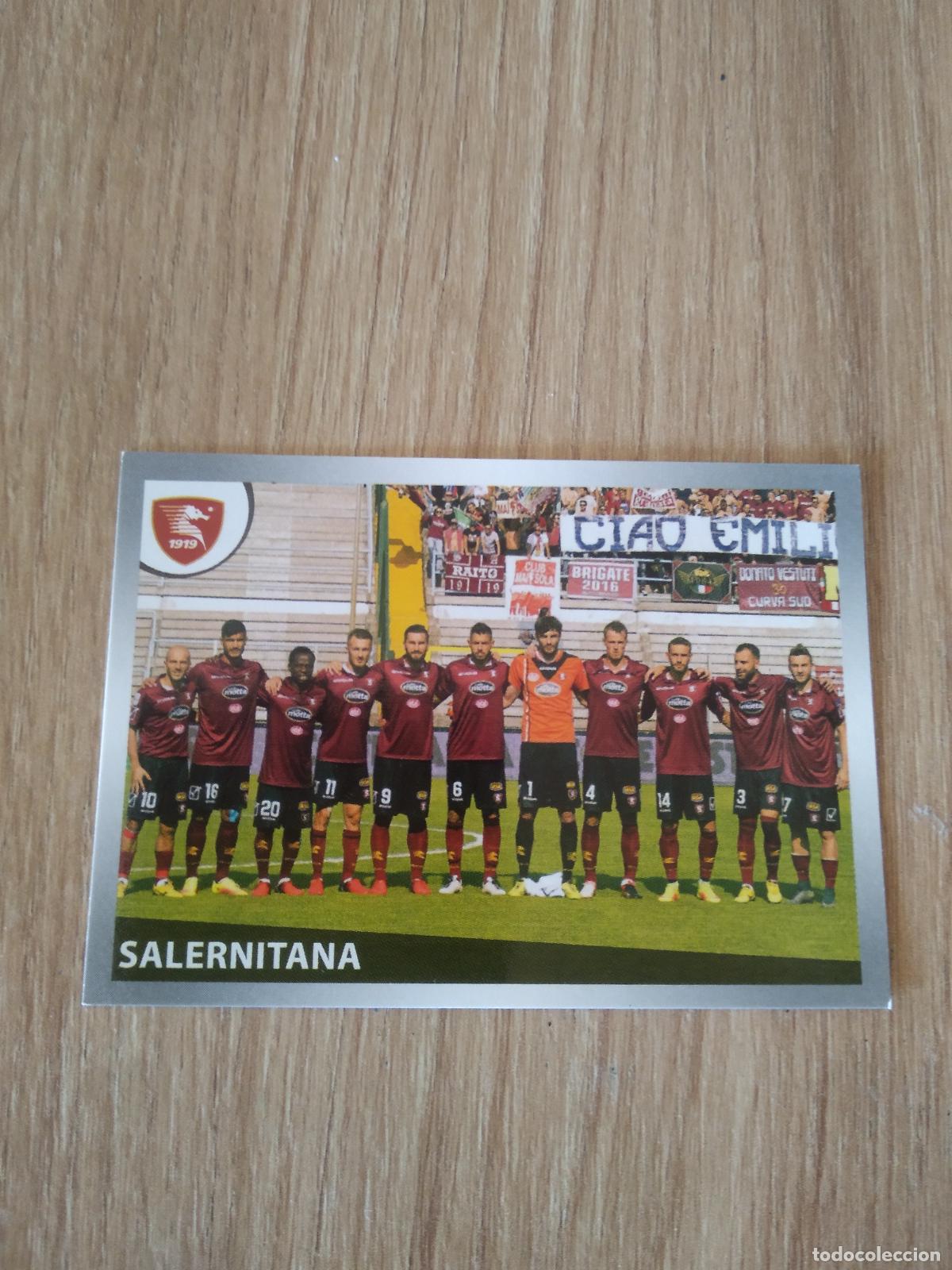 Cromos de f&uacute;tbol: 694 EQUIPO PLANTILLA SALERNITANA CROMO FUTBOL PANINI LIGA ITALIA 16-17 CALCIATORI 2016-2017