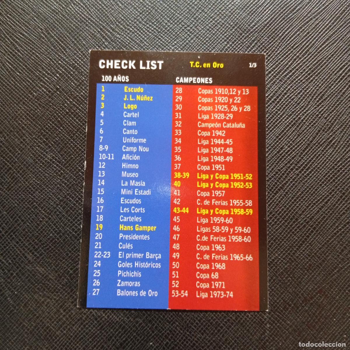 Cromos de f&uacute;tbol: 1/3 CHECK LIST PANINI BARCELONA 1899 1999 CENTENARIO 100 A&Ntilde;OS CROMO BARCA - A174 PG505