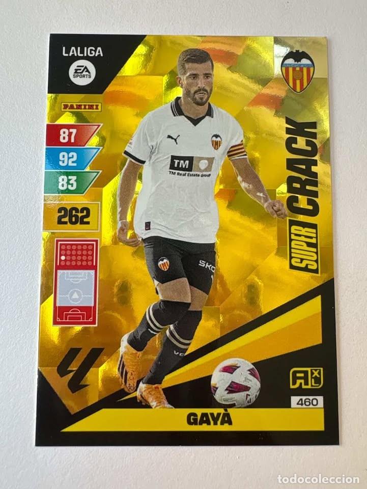 Cromos de f&uacute;tbol: Carta Gay&agrave; Valencia Super Crack 460 Adrenalyn 2023-24