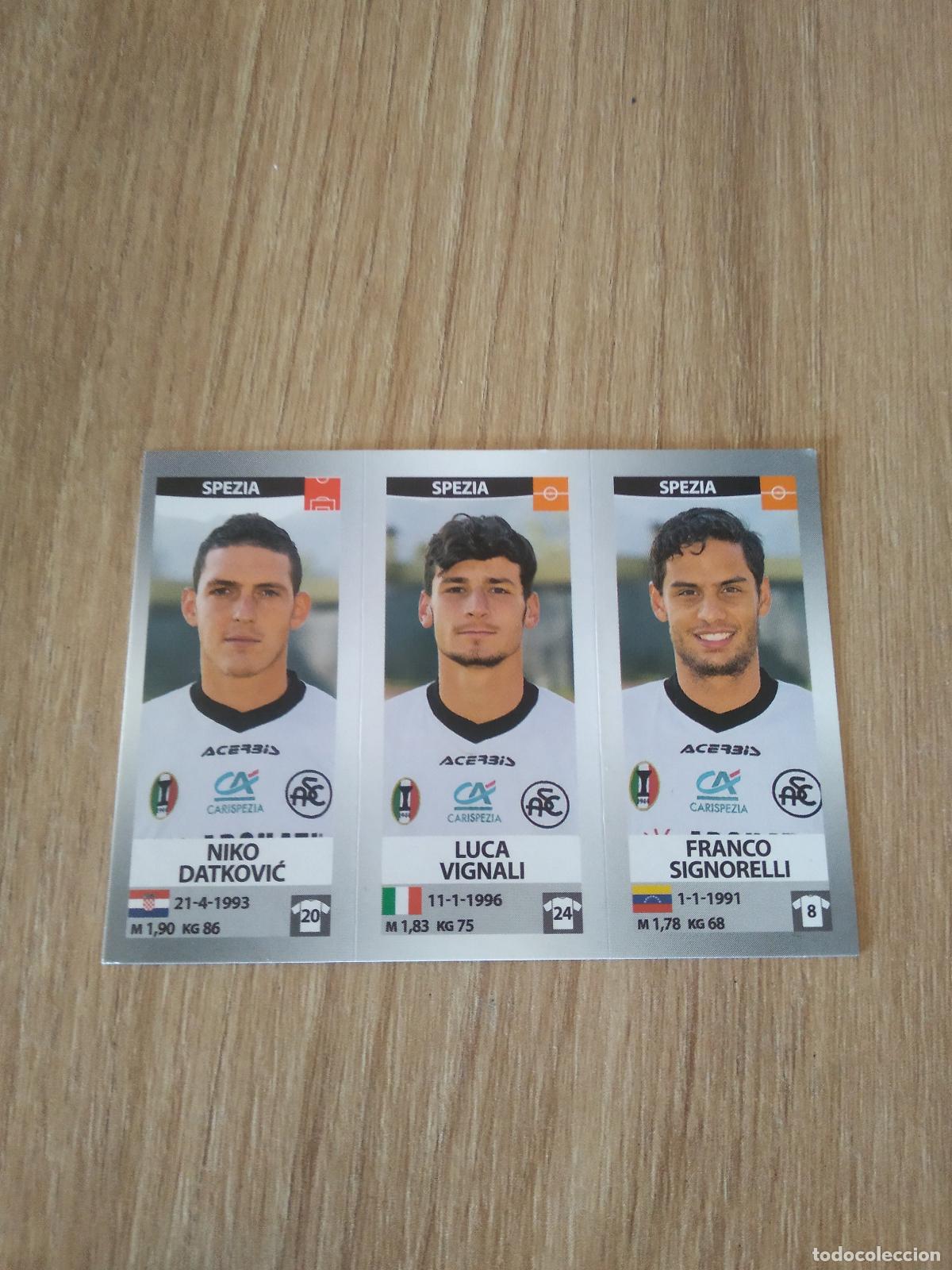 Cromos de f&uacute;tbol: 712 DATKOVIC VIGNALI SIGNORELLI SPEZIA CROMO FUTBOL PANINI LIGA ITALIA 16-17 CALCIATORI 2016-2017