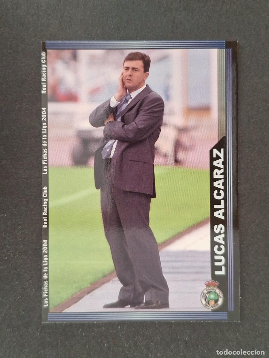 Cromos de f&uacute;tbol: L1 LUCAS ALCARAZ ENTRENADOR 408 MUNDICROMO LAS FICHAS DE LA LIGA 2004 03 04