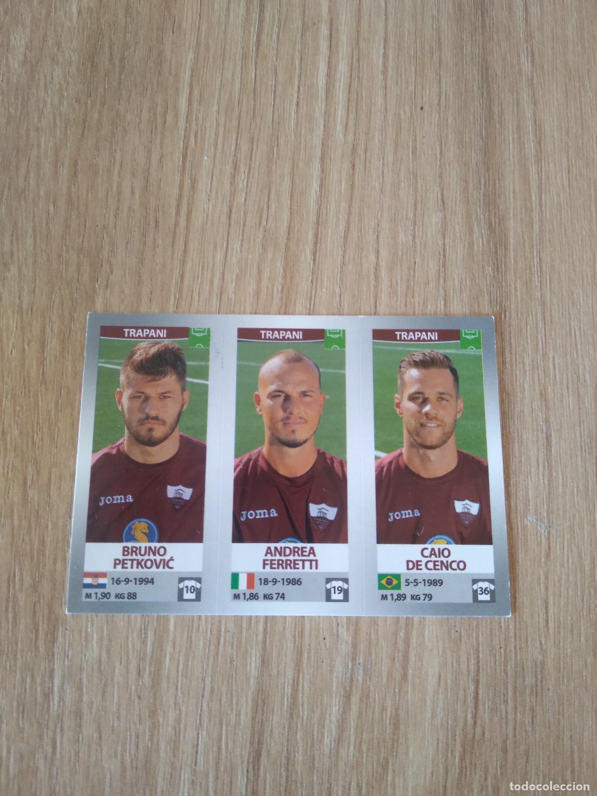Cromos de f&uacute;tbol: 730 PETKOVIC FERRETTI DE CENCO TRAPANI CROMO FUTBOL PANINI LIGA ITALIA 16-17 CALCIATORI 2016-2017