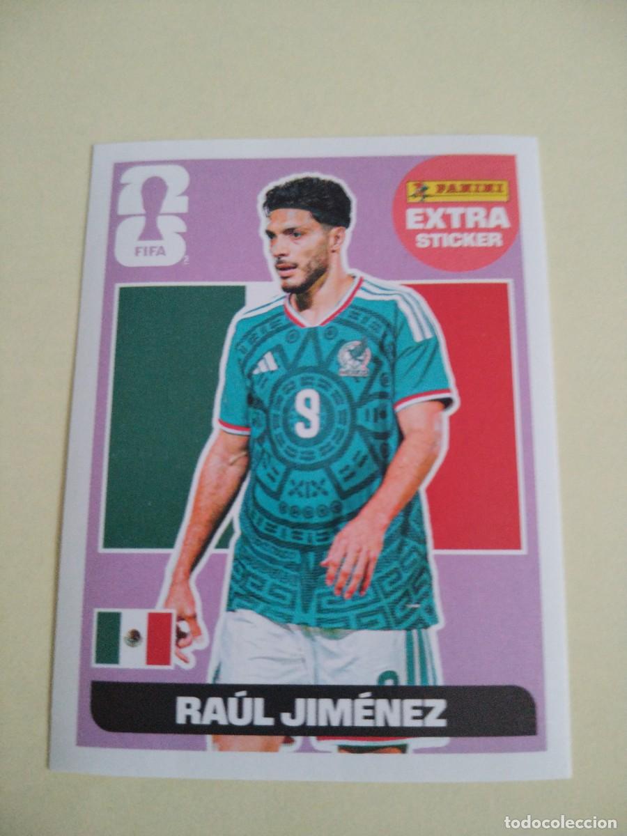 Cromos de f&uacute;tbol: CROMO MUNDIAL 2026 - EXTRA STICKER RAUL JIMENEZ