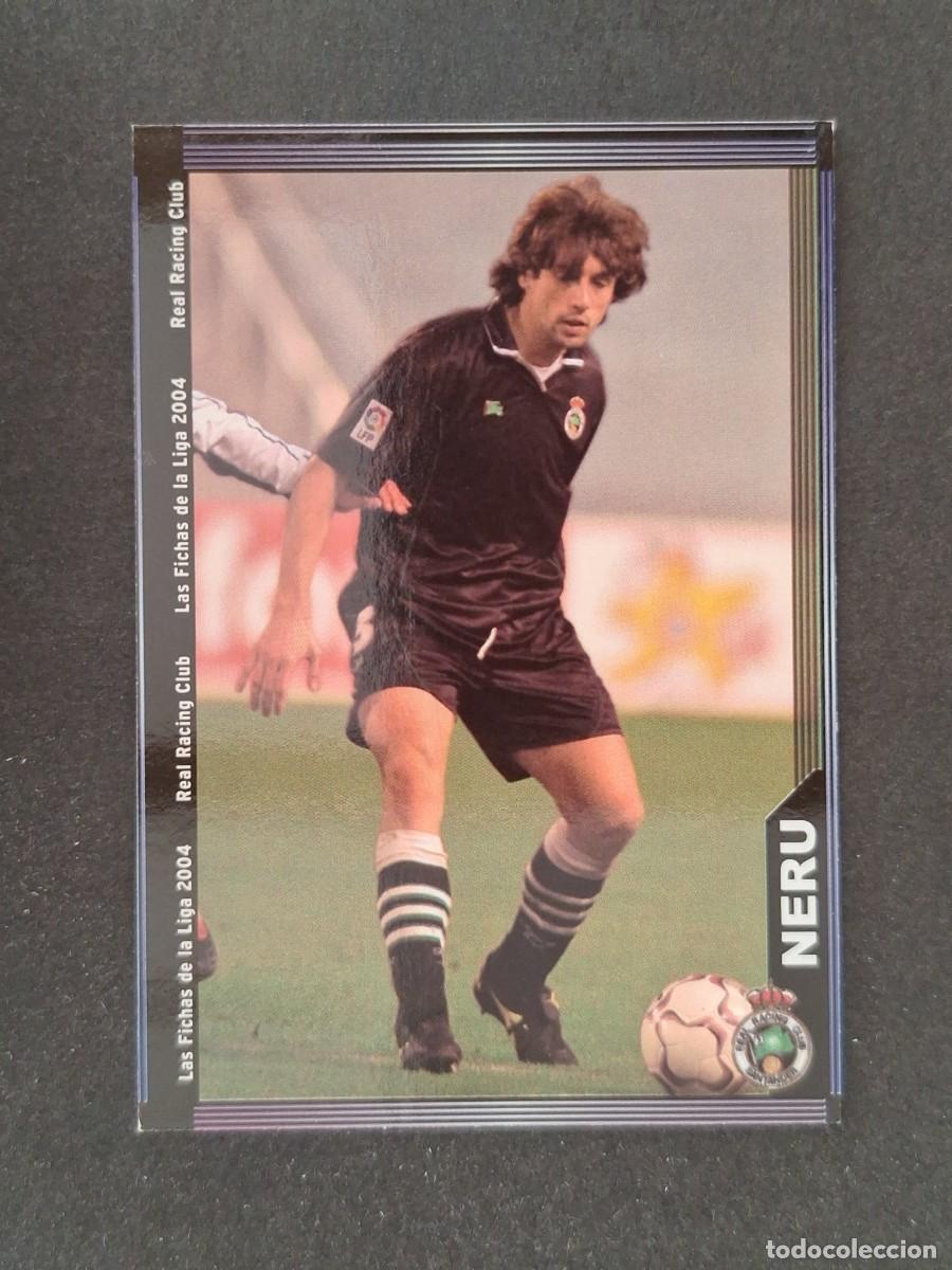 Cromos de f&uacute;tbol: L1 NERU RACING DE SANTANDER 416 MUNDICROMO LAS FICHAS DE LA LIGA 2004 03 04