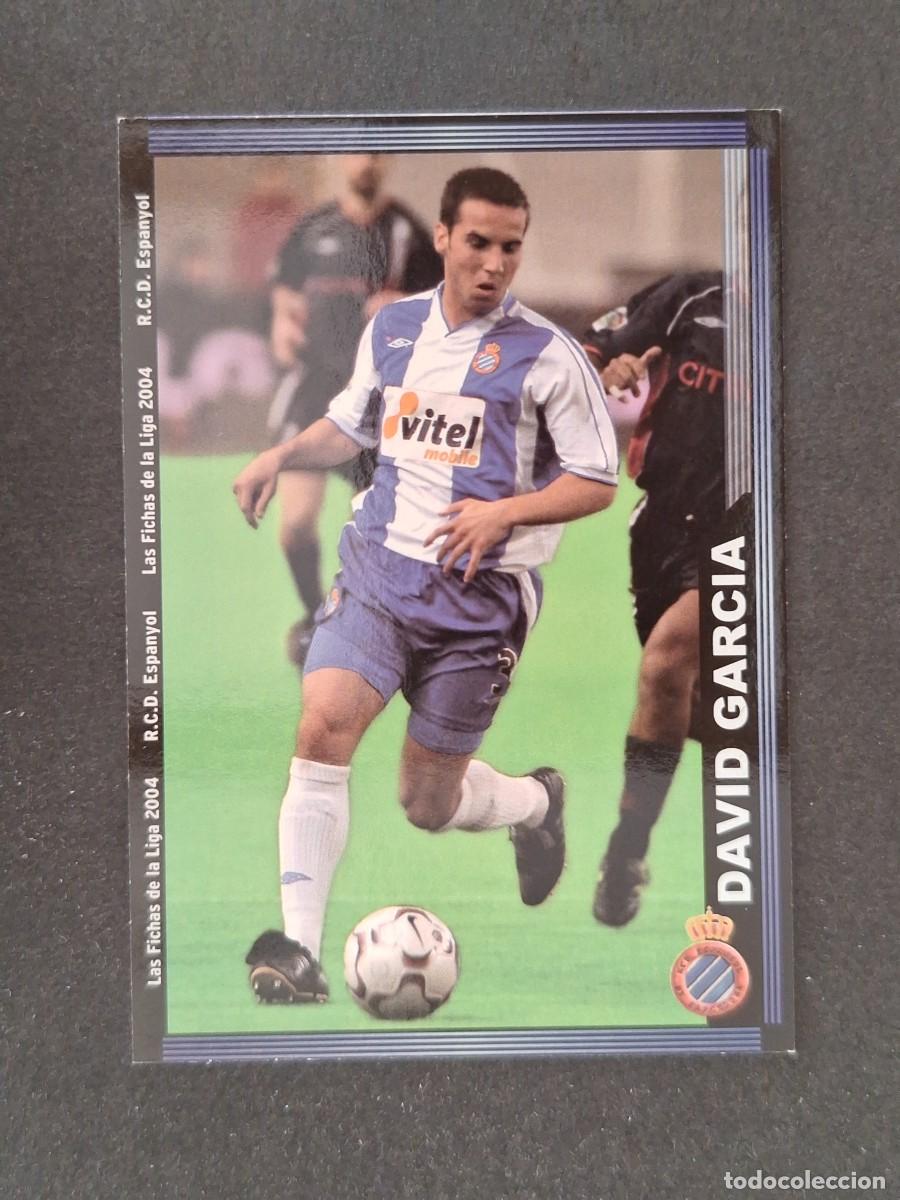 Cromos de f&uacute;tbol: L1 DAVID GARCIA R. C. D. ESPA&Ntilde;OL 438 MUNDICROMO LAS FICHAS DE LA LIGA 2004 03 04
