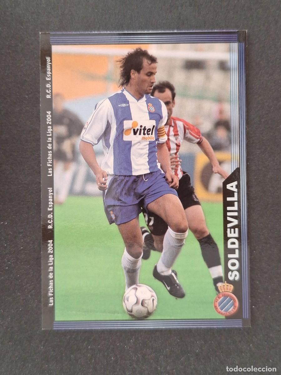 Cromos de f&uacute;tbol: L1 SOLDEVILLA R. C. D. ESPA&Ntilde;OL 439 MUNDICROMO LAS FICHAS DE LA LIGA 2004 03 04