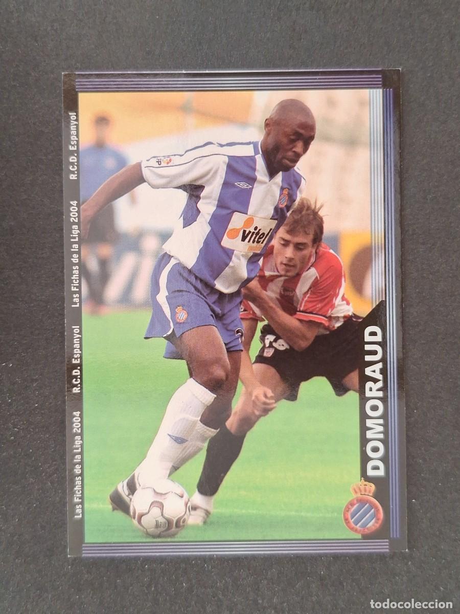 Cromos de f&uacute;tbol: L1 DOMORAUD R. C. D. ESPA&Ntilde;OL 442 MUNDICROMO LAS FICHAS DE LA LIGA 2004 03 04