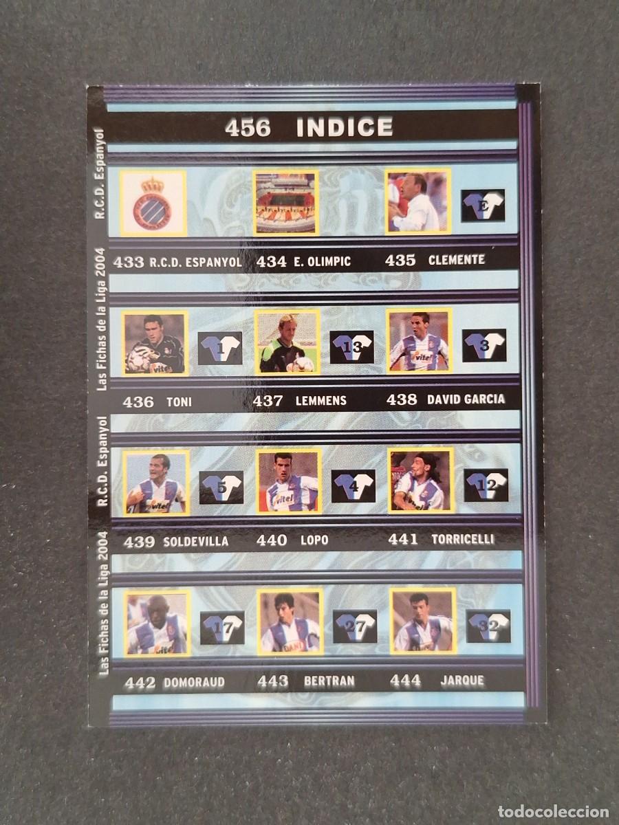 Cromos de f&uacute;tbol: L1 INDICE R. C. D. ESPA&Ntilde;OL 456 MUNDICROMO LAS FICHAS DE LA LIGA 2004 03 04