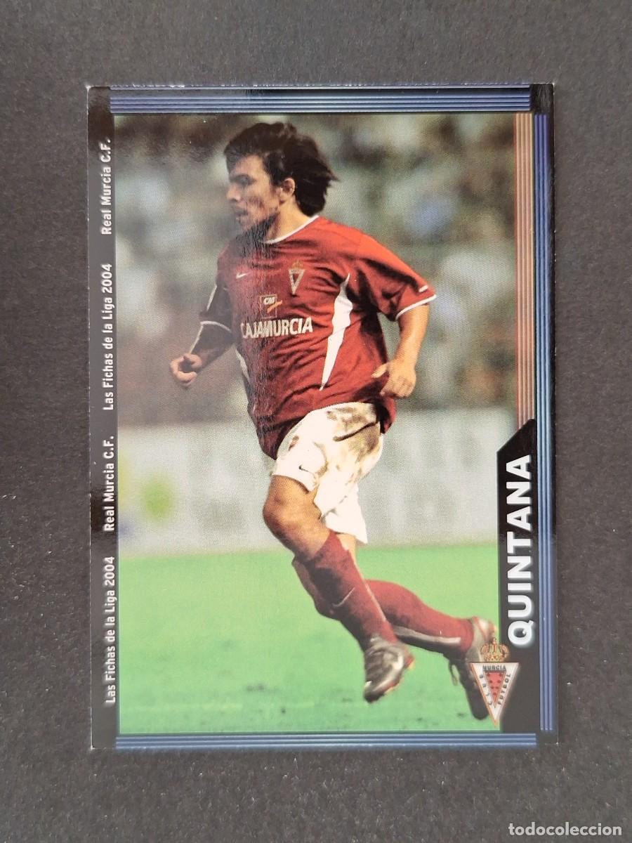 Football Stickers: L1 QUINTANA REAL MURCIA 478 MUNDICROMO LAS FICHAS DE LA LIGA 2004 03 04