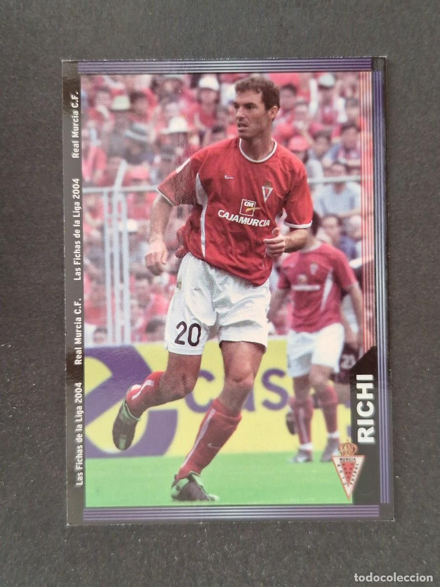 Cromos de f&uacute;tbol: L1 RICHI REAL MURCIA 482 MUNDICROMO LAS FICHAS DE LA LIGA 2004 03 04