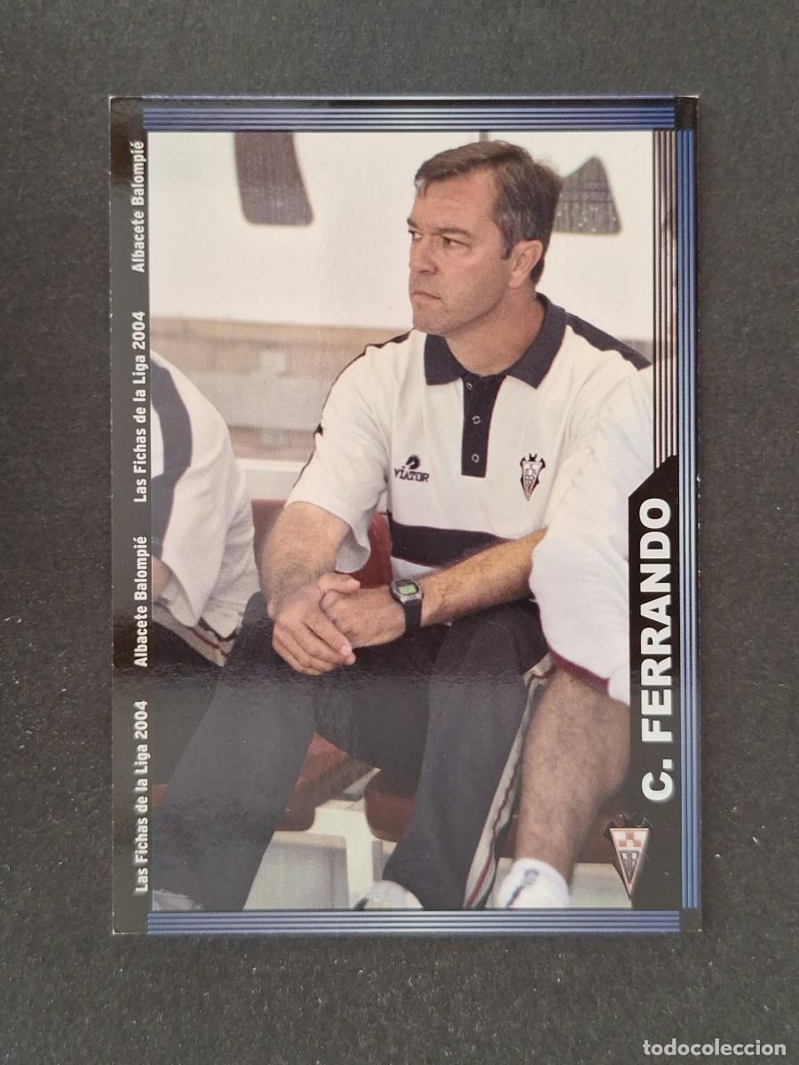 Cromos de f&uacute;tbol: L1 CESAR FERRANDO ENTRENADOR ALBACETE BALOMPIE 516 MUNDICROMO LAS FICHAS DE LA LIGA 2004 03 04