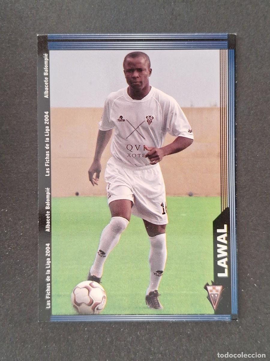 Cromos de f&uacute;tbol: L1 LAWAL ALBACETE BALOMPIE 520 MUNDICROMO LAS FICHAS DE LA LIGA 2004 03 04