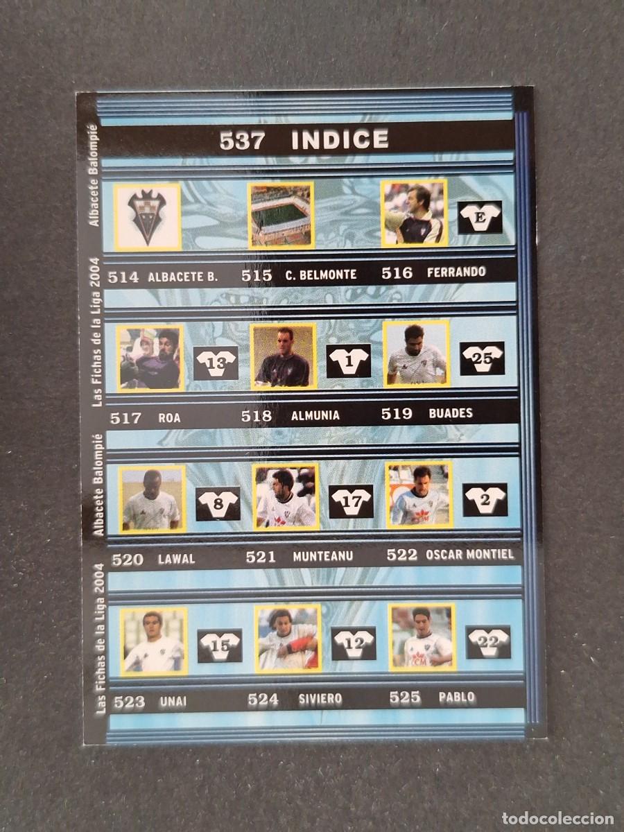 Football Stickers: L1 INDICE ALBACETE BALOMPIE 537 MUNDICROMO LAS FICHAS DE LA LIGA 2004 03 04