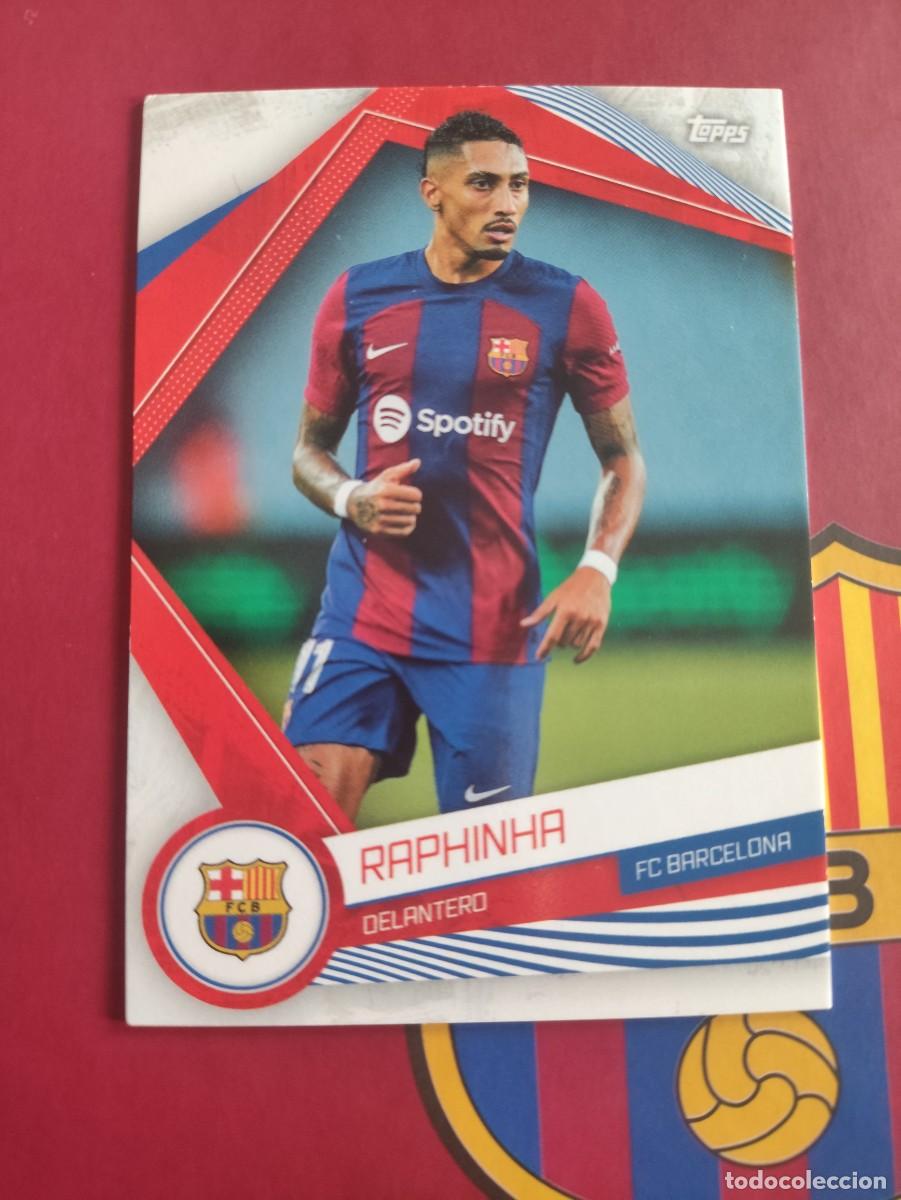 Cromos de f&uacute;tbol: BAR-15 RAPHINHA BARCELONA 23-24 TOPPS BAR&Ccedil;A 2023-2024 FAN SET