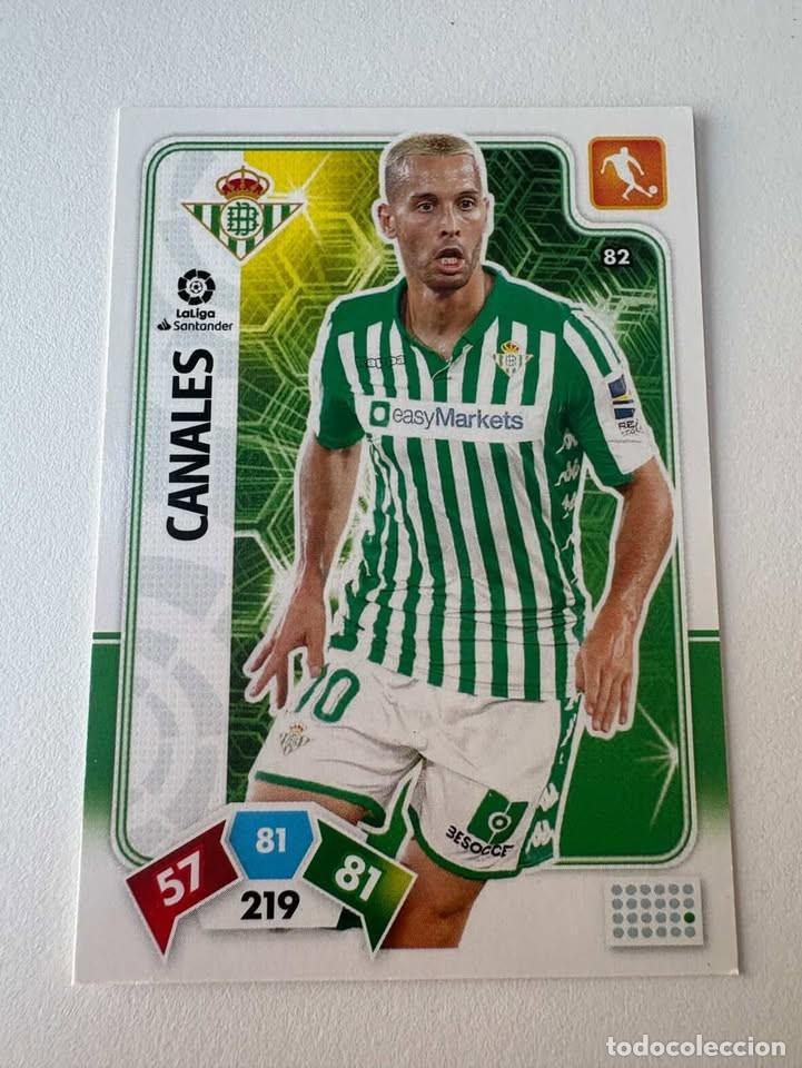 Cromos de f&uacute;tbol: Carta Canales Betis 82 Adrenalyn 2019-20
