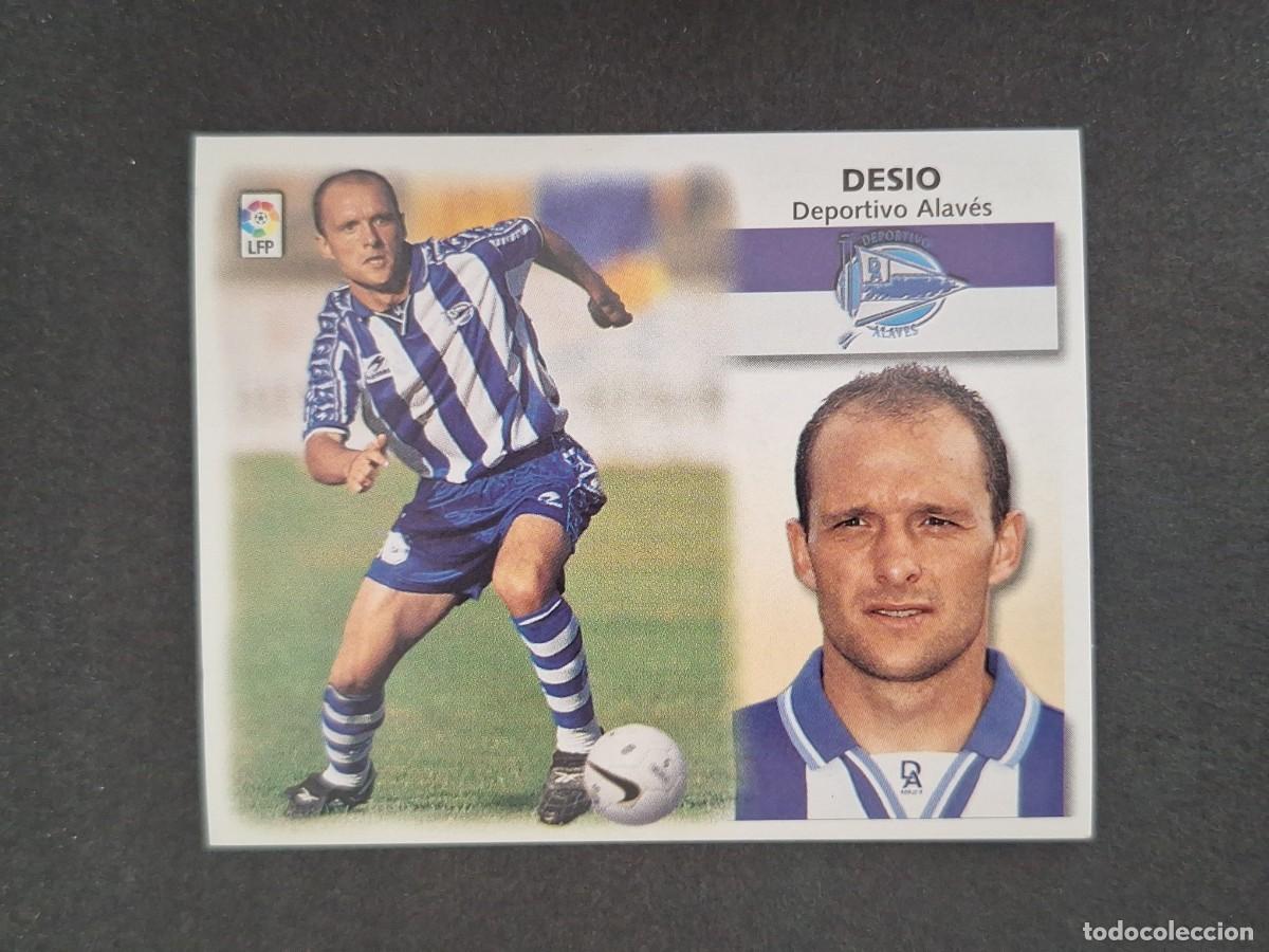 Cromos de Futebol: L4 DESIO DEPORTIVO ALAVES LIGA ESTE 1999 2000 99 00 NUNCA PEGADO SIN PEGAR