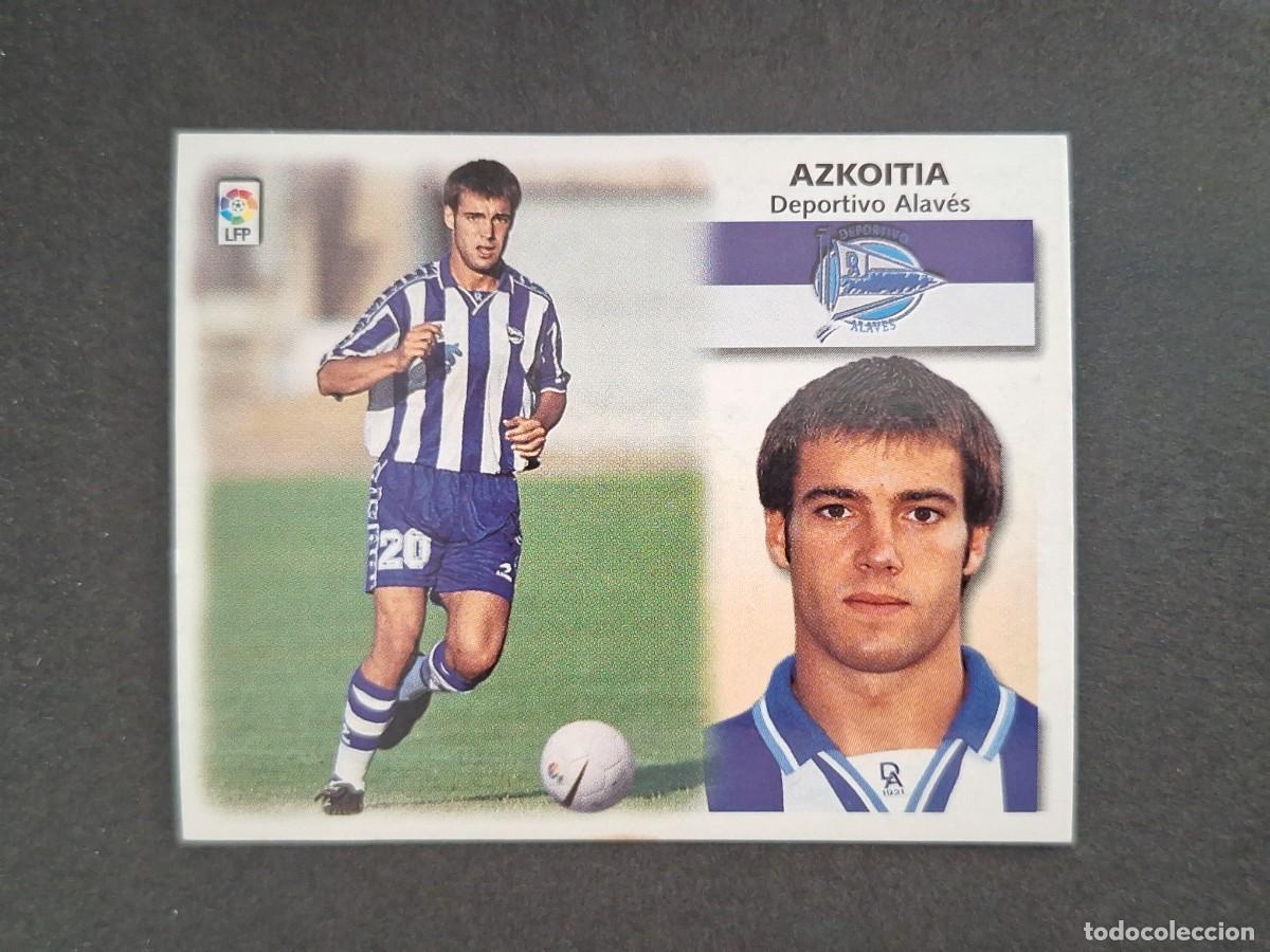 Cromos de f&uacute;tbol: L4 AZKOITIA DEPORTIVO ALAVES LIGA ESTE 1999 2000 99 00 NUNCA PEGADO SIN PEGAR