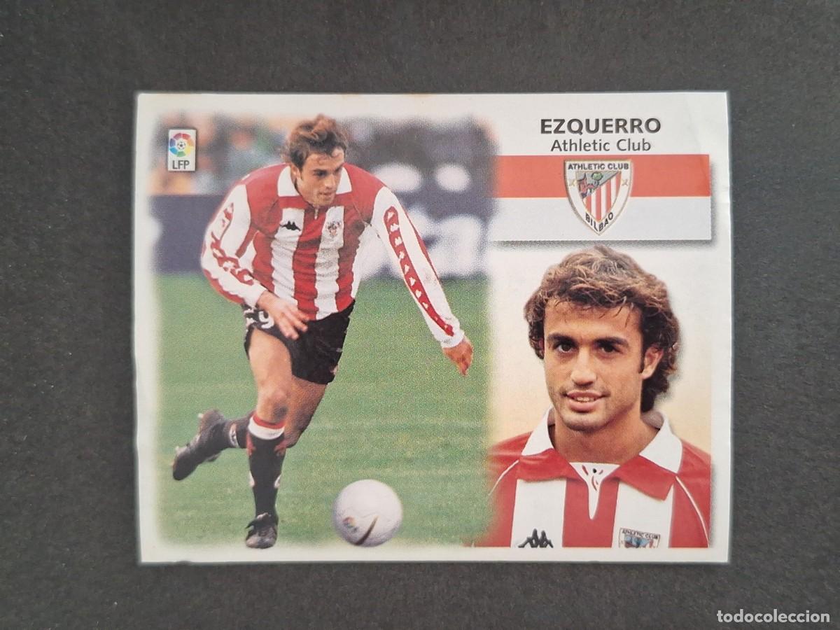 Cromos de f&uacute;tbol: L4 EZQUERRO ATHLETIC CLUB DE BILBAO LIGA ESTE 1999 2000 99 00 NUNCA PEGADO SIN PEGAR