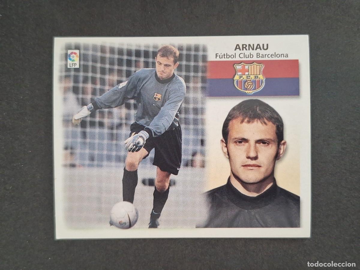 Cromos de f&uacute;tbol: L4 ARNAU F. C. BARCELONA LIGA ESTE 1999 2000 99 00 NUNCA PEGADO SIN PEGAR
