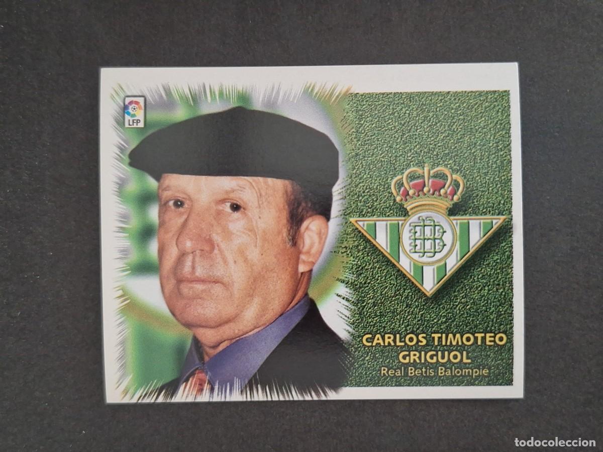 Cromos de f&uacute;tbol: L4 CARLOS T. GRIGUOL ENTRENADOR REAL BETIS BALOMPIE LIGA ESTE 1999 2000 99 00 NUNCA PEGADO SIN PEGAR