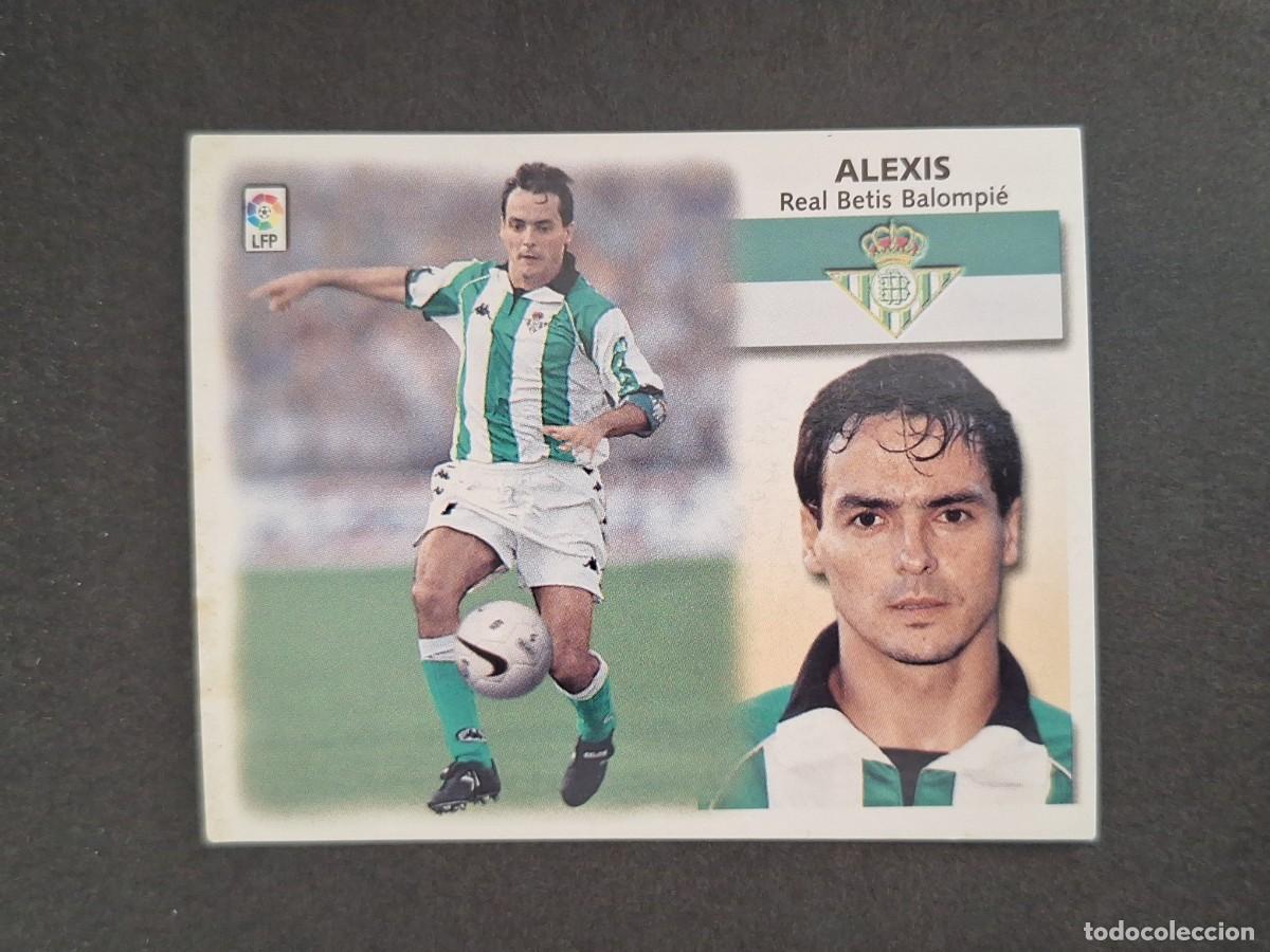 Cromos de f&uacute;tbol: L4 ALEXIS REAL BETIS BALOMPIE LIGA ESTE 1999 2000 99 00 NUNCA PEGADO SIN PEGAR