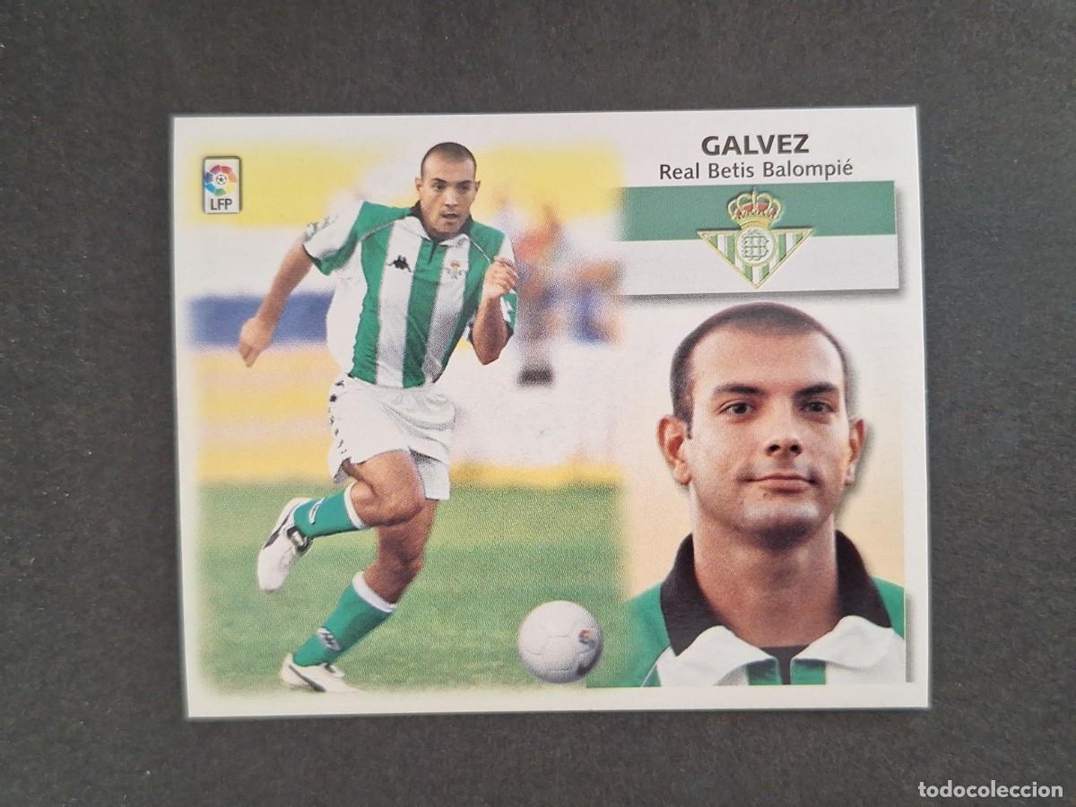Cromos de f&uacute;tbol: L4 GALVEZ REAL BETIS BALOMPIE LIGA ESTE 1999 2000 99 00 NUNCA PEGADO SIN PEGAR