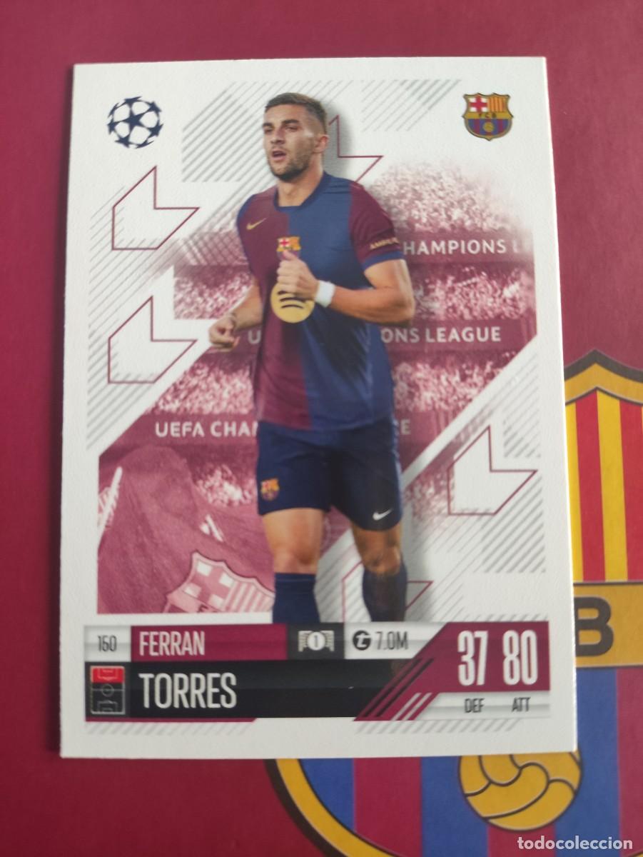 Cromos de f&uacute;tbol: 150 FERRAN TORRES BARCELONA TOPPS MATCH ATTAX 2024 2025 24 25