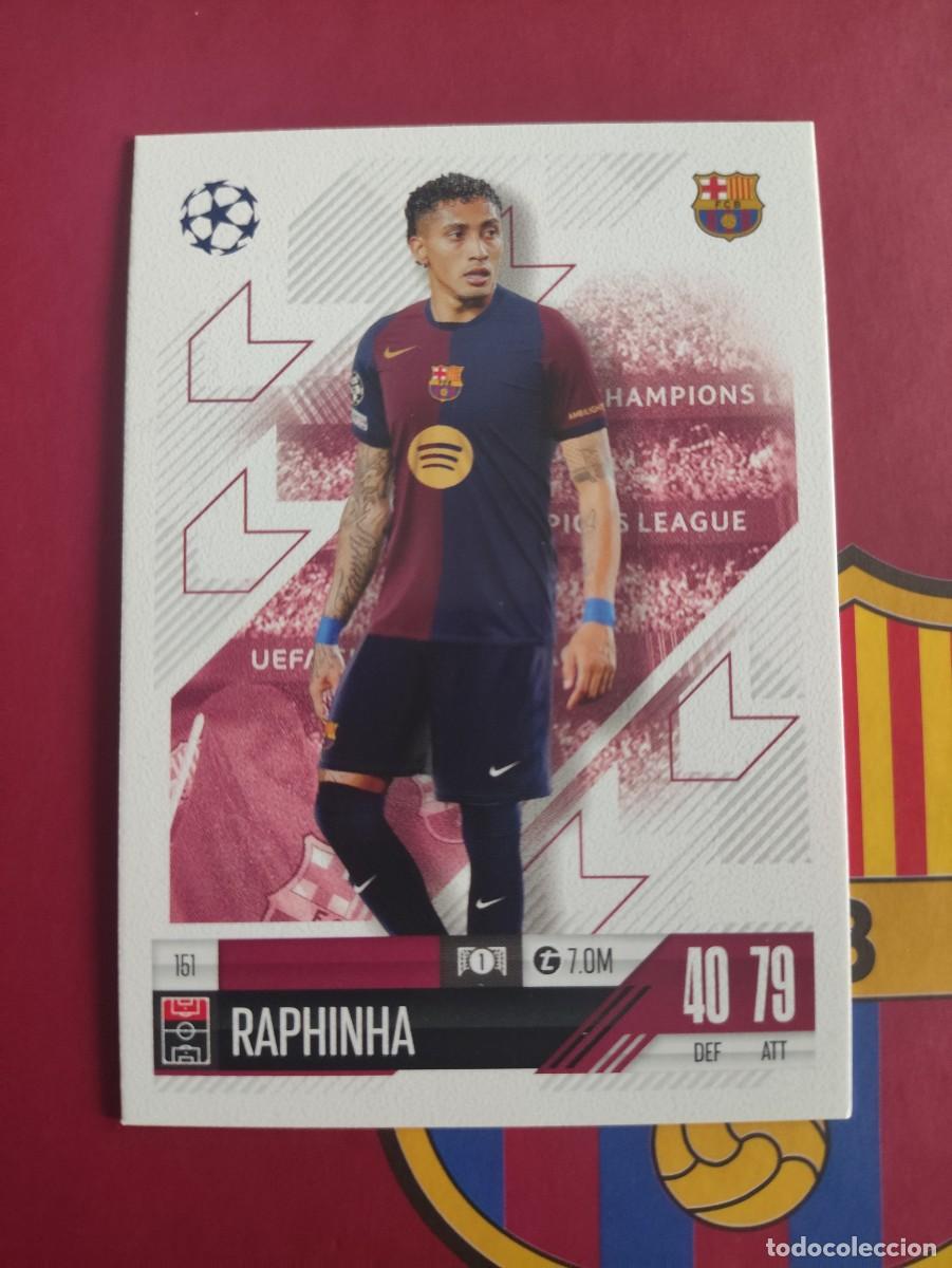 Cromos de f&uacute;tbol: 151 RAPHINHA BARCELONA TOPPS MATCH ATTAX 2024 2025 24 25