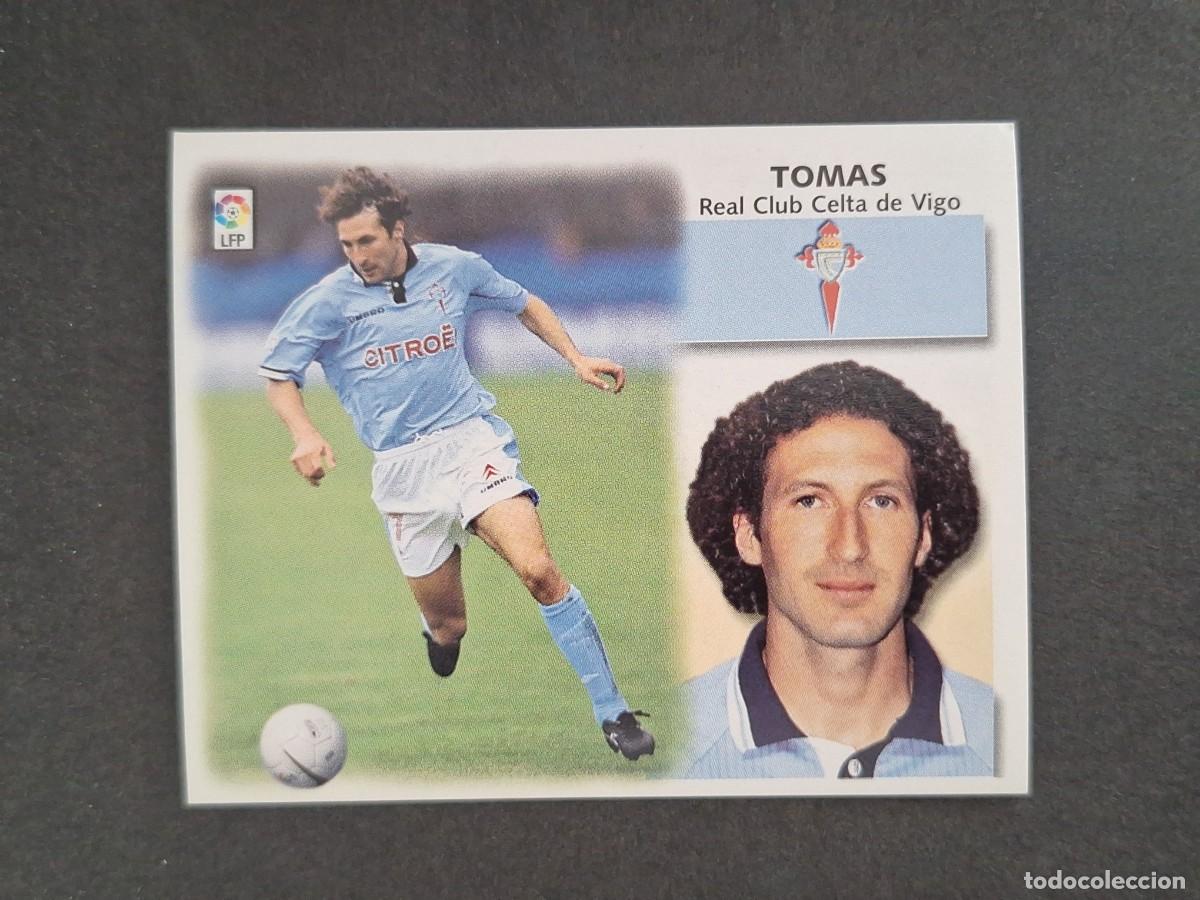 Cromos de f&uacute;tbol: L4 TOMAS CELTA DE VIGO LIGA ESTE 1999 2000 99 00 NUNCA PEGADO SIN PEGAR