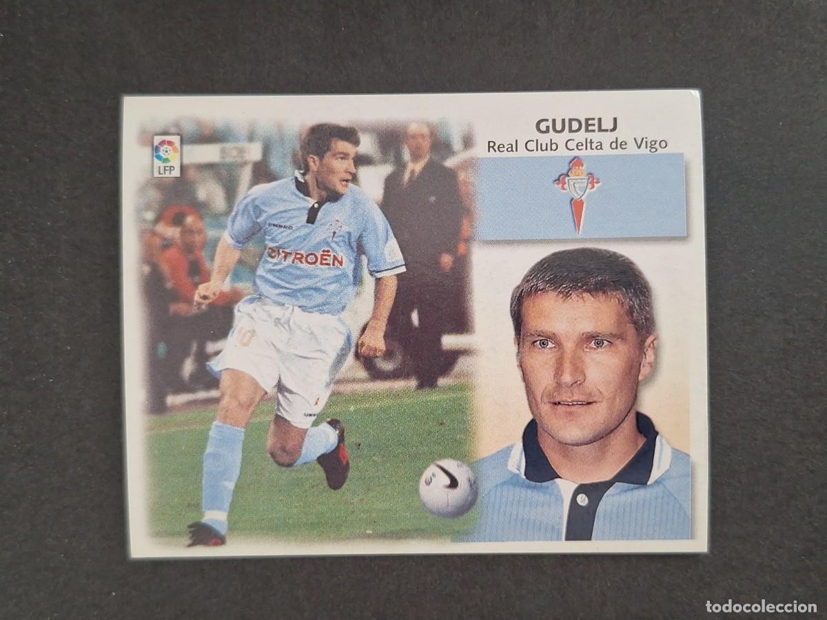 Cromos de f&uacute;tbol: L4 GUDELJ CELTA DE VIGO LIGA ESTE 1999 2000 99 00 NUNCA PEGADO SIN PEGAR
