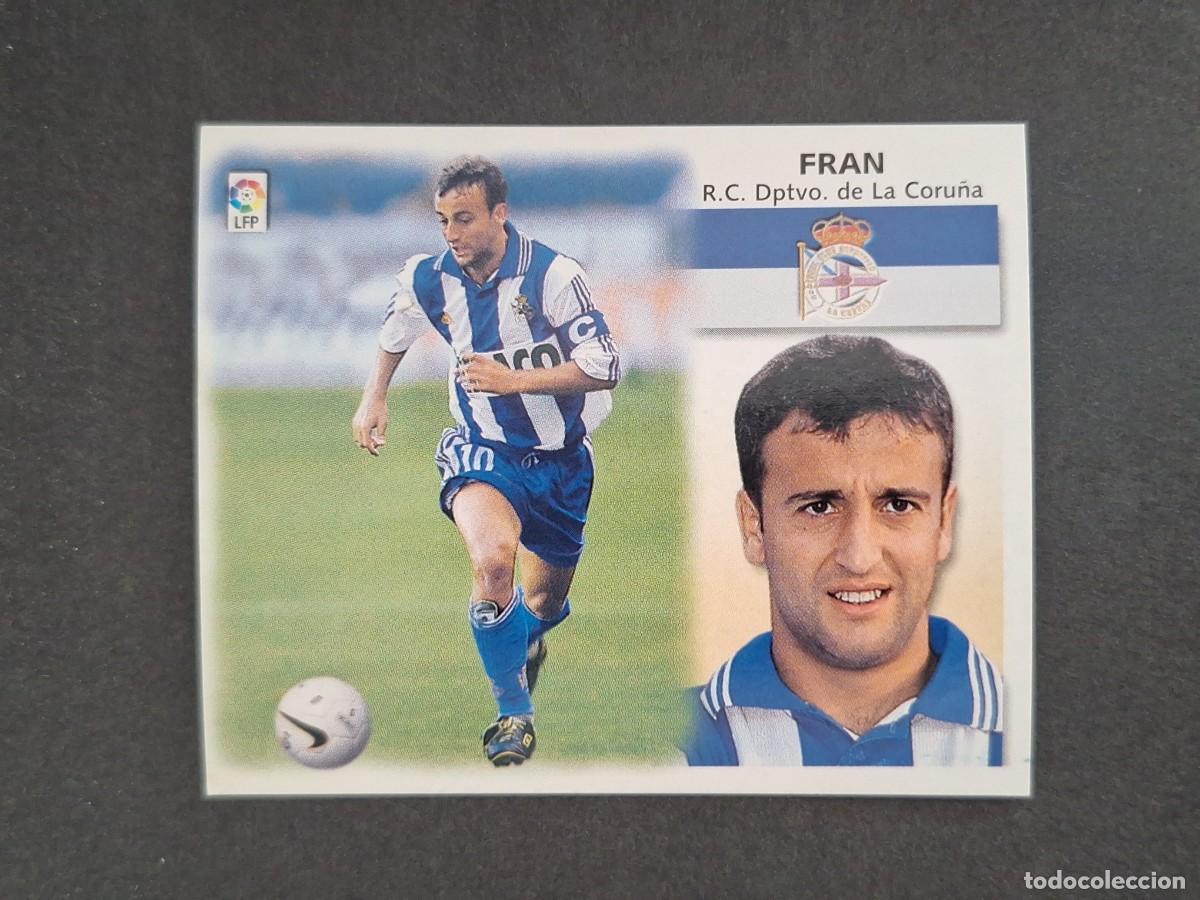 Cromos de f&uacute;tbol: L4 FRAN DEPORTIVO DE LA CORU&Ntilde;A LIGA ESTE 1999 2000 99 00 NUNCA PEGADO SIN PEGAR