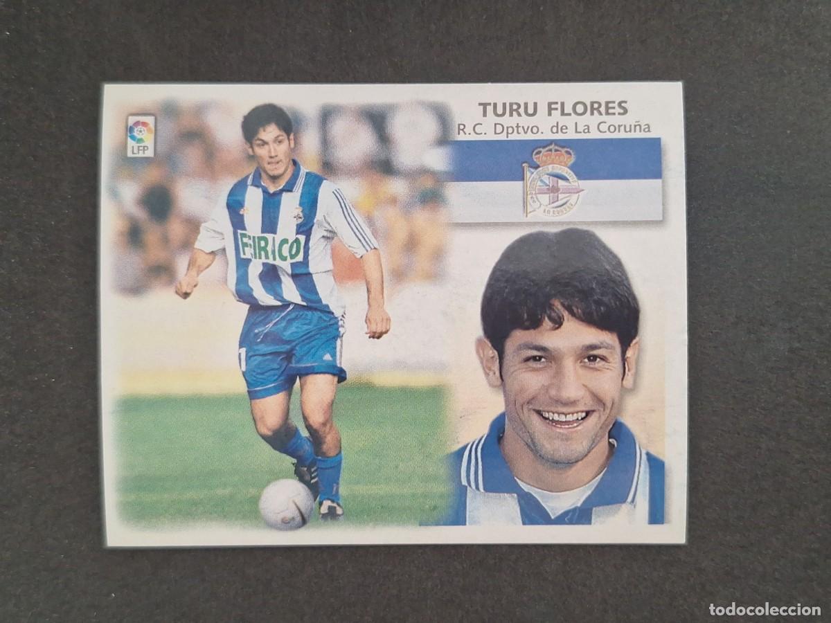 Cromos de f&uacute;tbol: L4 TURU FLORES DEPORTIVO DE LA CORU&Ntilde;A LIGA ESTE 1999 2000 99 00 NUNCA PEGADO SIN PEGAR