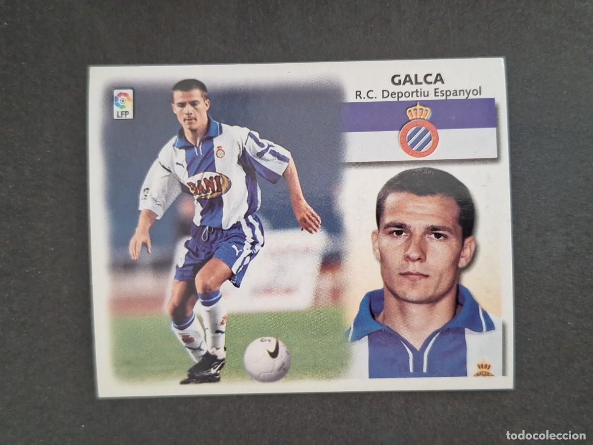Cromos de f&uacute;tbol: L4 GALCA R. C. D. ESPA&Ntilde;OL LIGA ESTE 1999 2000 99 00 NUNCA PEGADO SIN PEGAR
