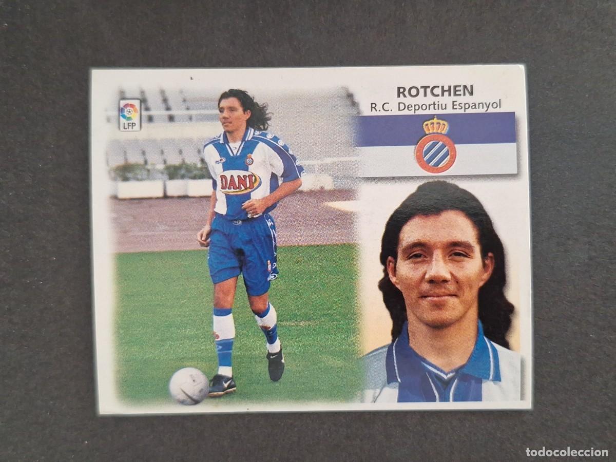 Cromos de f&uacute;tbol: L4 ROTCHEN R. C. D. ESPA&Ntilde;OL LIGA ESTE 1999 2000 99 00 NUNCA PEGADO SIN PEGAR