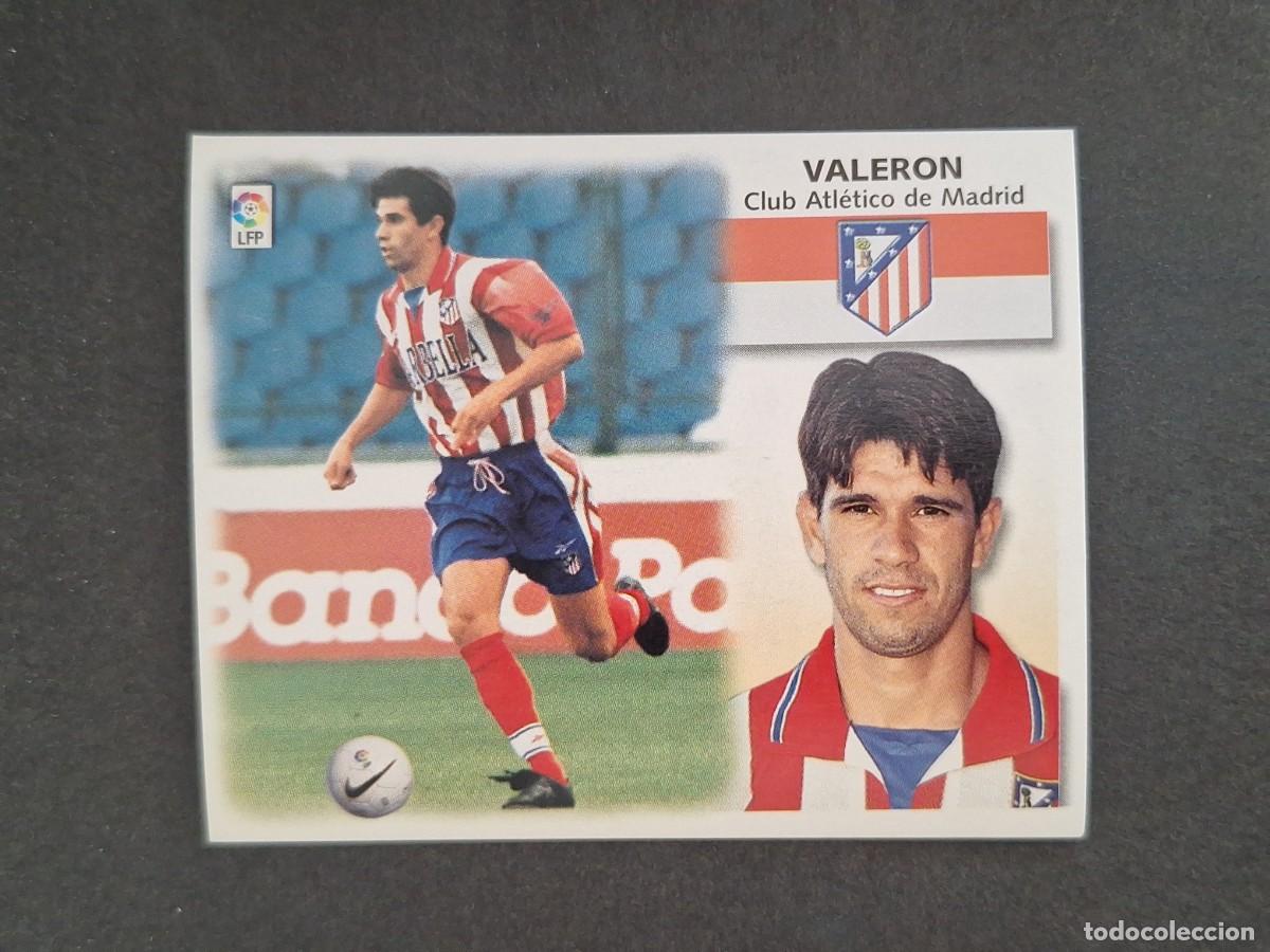 Cromos de f&uacute;tbol: L4 VALERON ATLETICO DE MADRID LIGA ESTE 1999 2000 99 00 NUNCA PEGADO SIN PEGAR