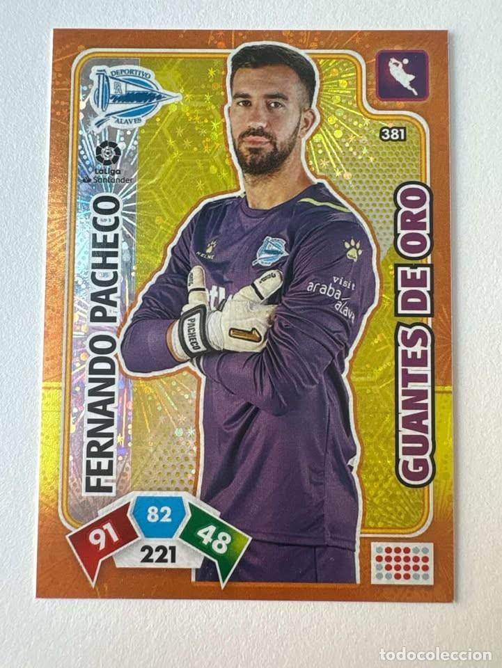 Cromos de f&uacute;tbol: Carta Fernando Pacheco Alav&eacute;s Guantes de Oro 381 Adrenalyn 2019-20