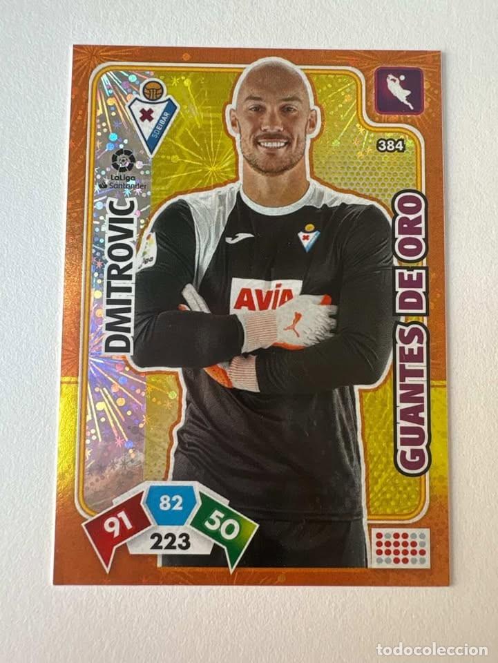Cromos de f&uacute;tbol: Carta Dmitrovic Eibar Guantes de Oro 384 Adrenalyn 2019-20