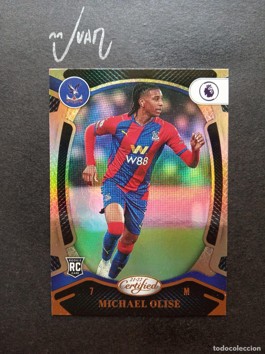 Cromos de Futebol: ROOKIE OLISE CRYSTAL PALACE FRANCIA MUNDIAL 2026 ⚽ PANINI &reg; CHRONICLES CERTIFIED 2021 2022 21 22