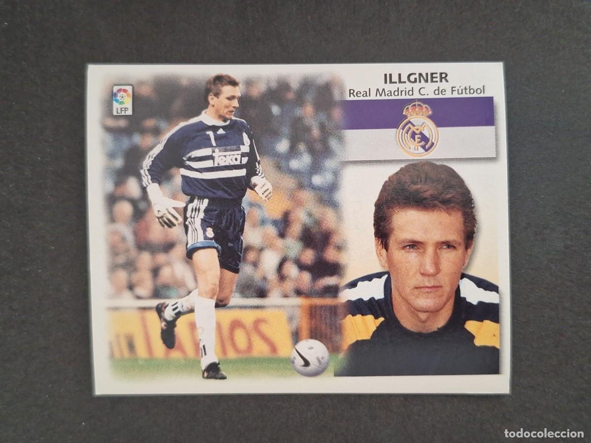 Cromos de f&uacute;tbol: L4 ILLGNER REAL MADRID LIGA ESTE 1999 2000 99 00 NUNCA PEGADO SIN PEGAR