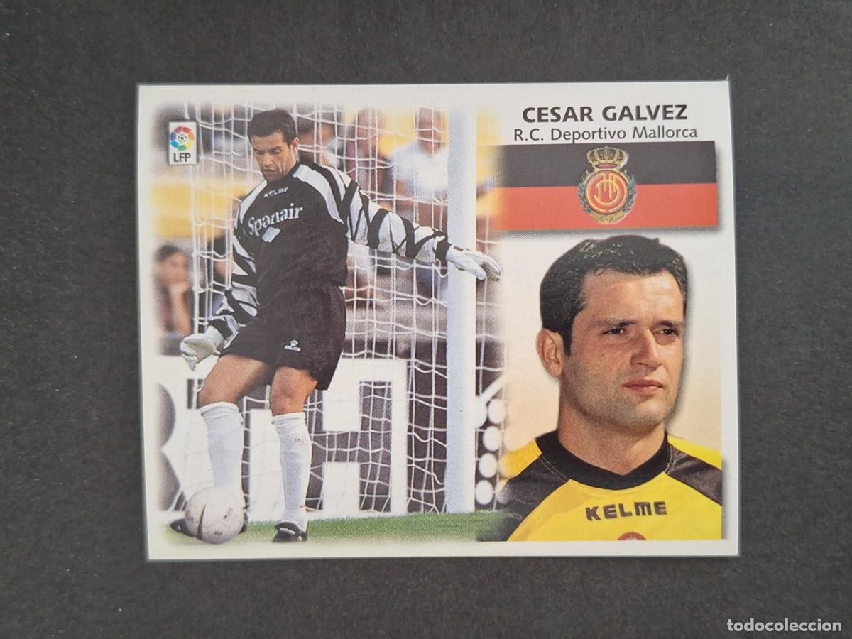 Cromos de f&uacute;tbol: L4 CESAR GALVEZ R. C. D. MALLORCA LIGA ESTE 1999 2000 99 00 NUNCA PEGADO SIN PEGAR