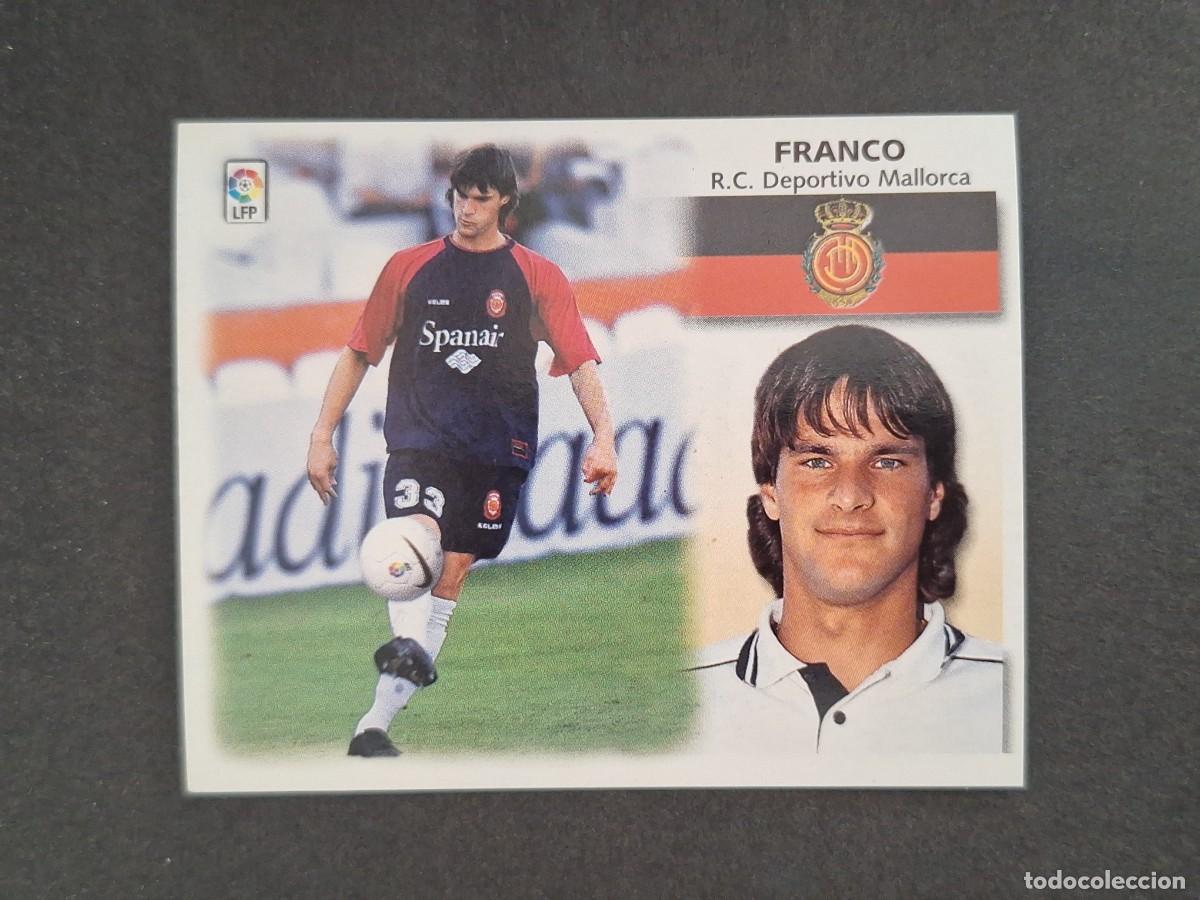 Cromos de f&uacute;tbol: L4 FRANCO R. C. D. MALLORCA LIGA ESTE 1999 2000 99 00 NUNCA PEGADO SIN PEGAR