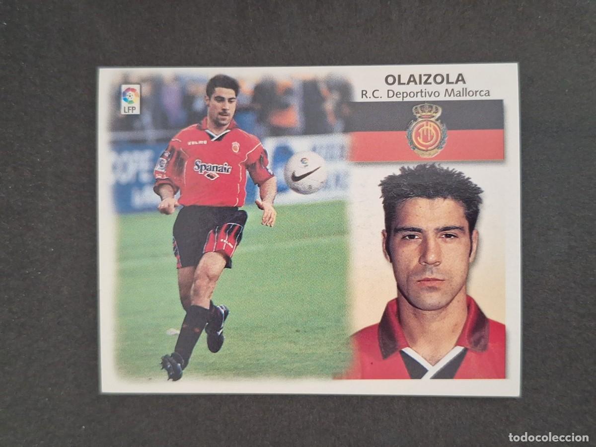 Cromos de f&uacute;tbol: L4 OLAIZOLA R. C. D. MALLORCA LIGA ESTE 1999 2000 99 00 NUNCA PEGADO SIN PEGAR
