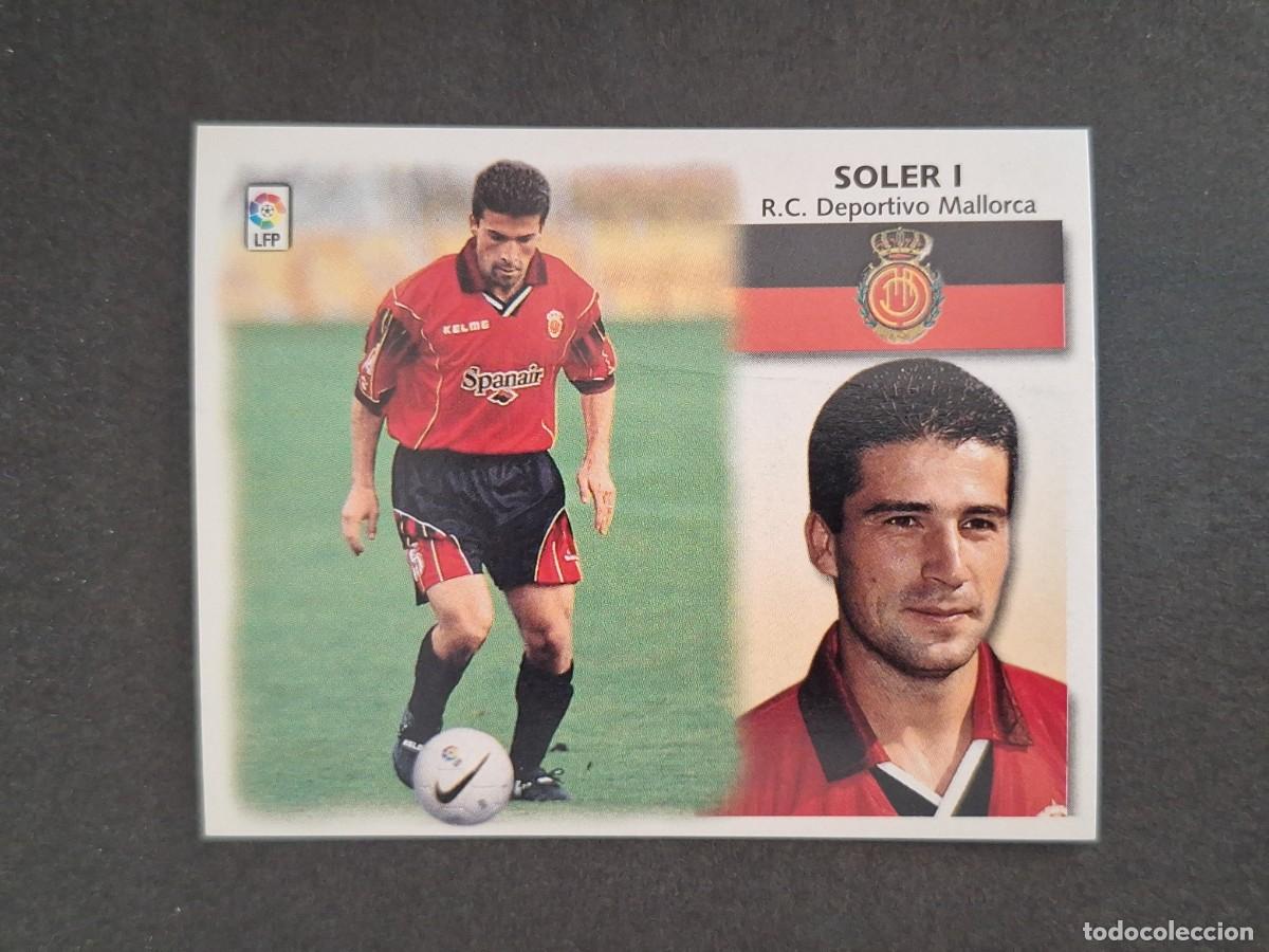 Cromos de f&uacute;tbol: L4 SOLER I R. C. D. MALLORCA LIGA ESTE 1999 2000 99 00 NUNCA PEGADO SIN PEGAR