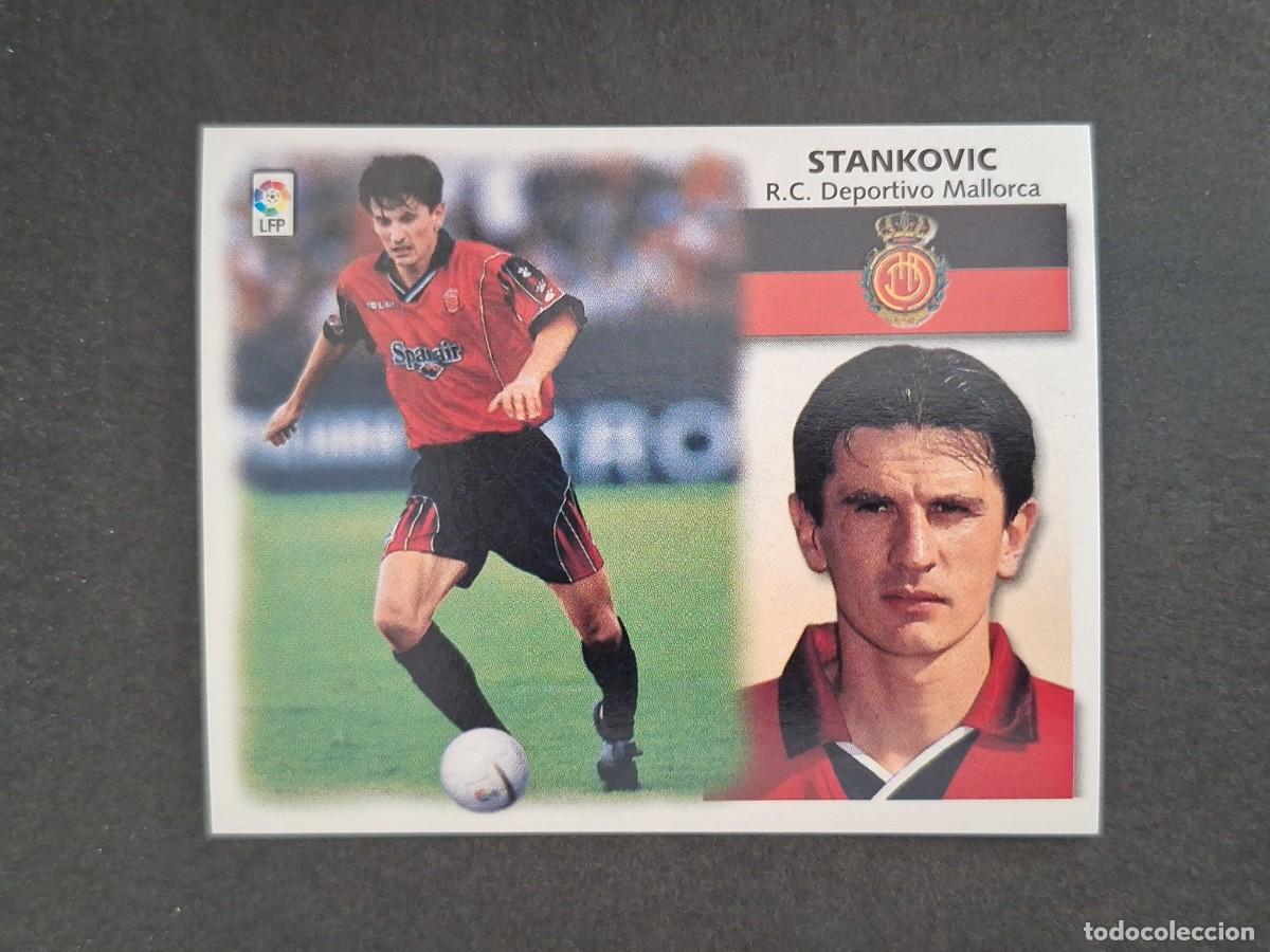 Cromos de f&uacute;tbol: L4 STANKOVIC R. C. D. MALLORCA LIGA ESTE 1999 2000 99 00 NUNCA PEGADO SIN PEGAR