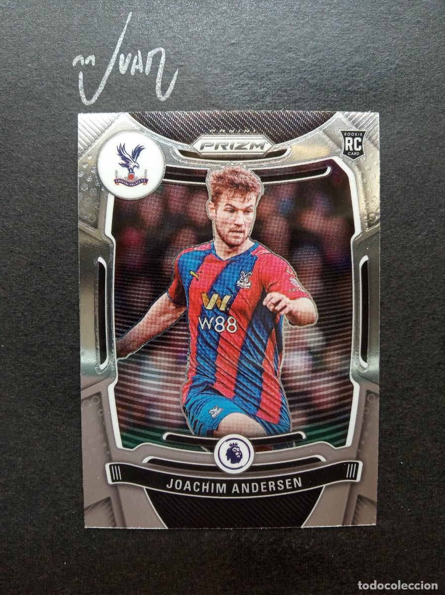 Cromos de f&uacute;tbol: 219 ROOKIE JOACHIM ANDERSEN CRYSTAL PALACE MUNDIAL 2026 ⚽ PANINI &reg; CHRONICLES PRIZM 2021 2022 21 22