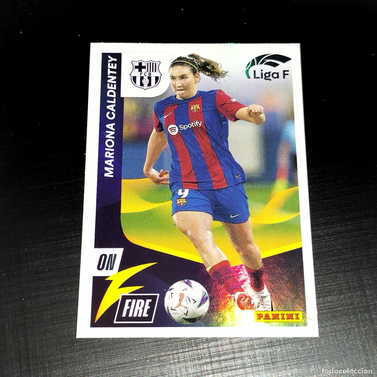 Cromos de f&uacute;tbol: N&ordm; 345 MARIONA CALDENTEY ON FIRE FC BARCELONA CROMOS LIGA F FEMENINA PANINI 2023 2024 23 24