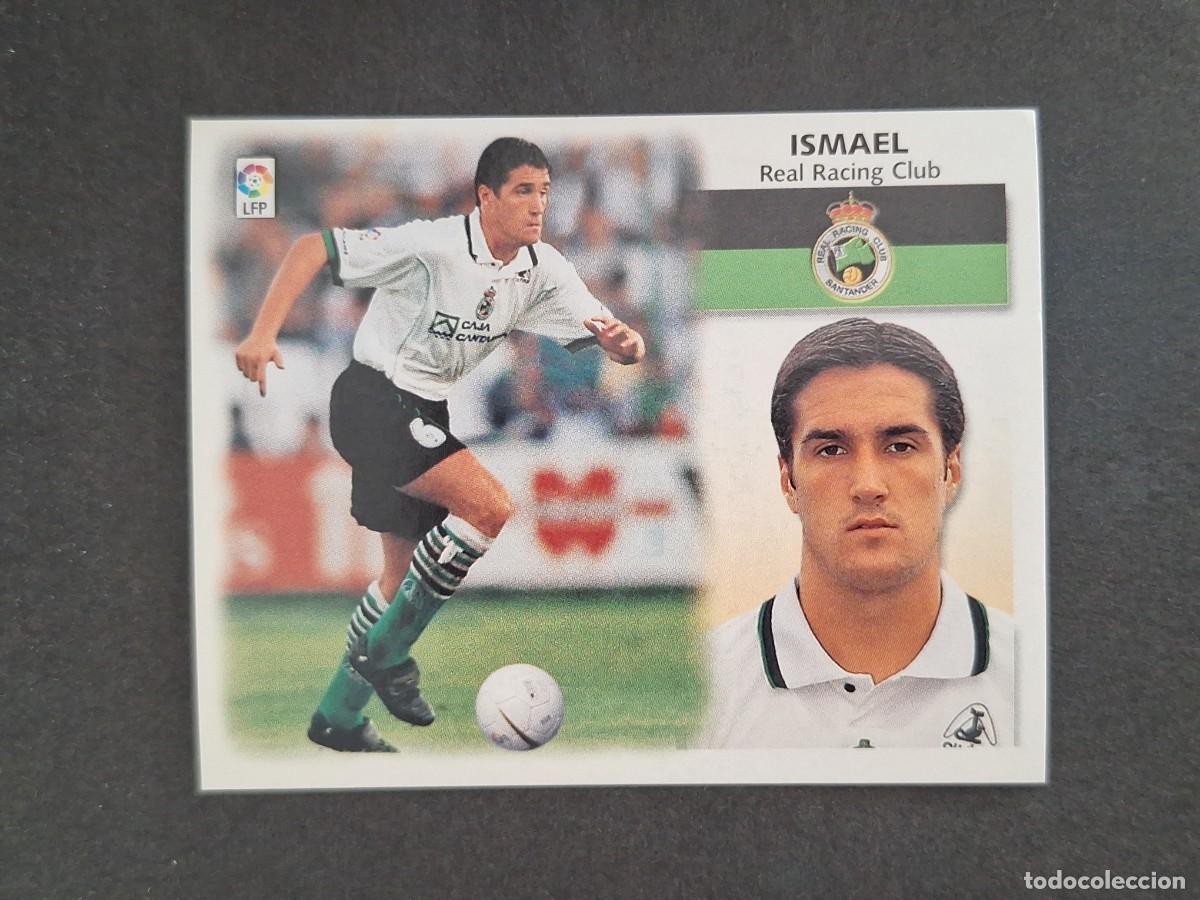 Cromos de Futebol: L4 ISMAEL RACING DE SANTANDER LIGA ESTE 1999 2000 99 00 NUNCA PEGADO SIN PEGAR